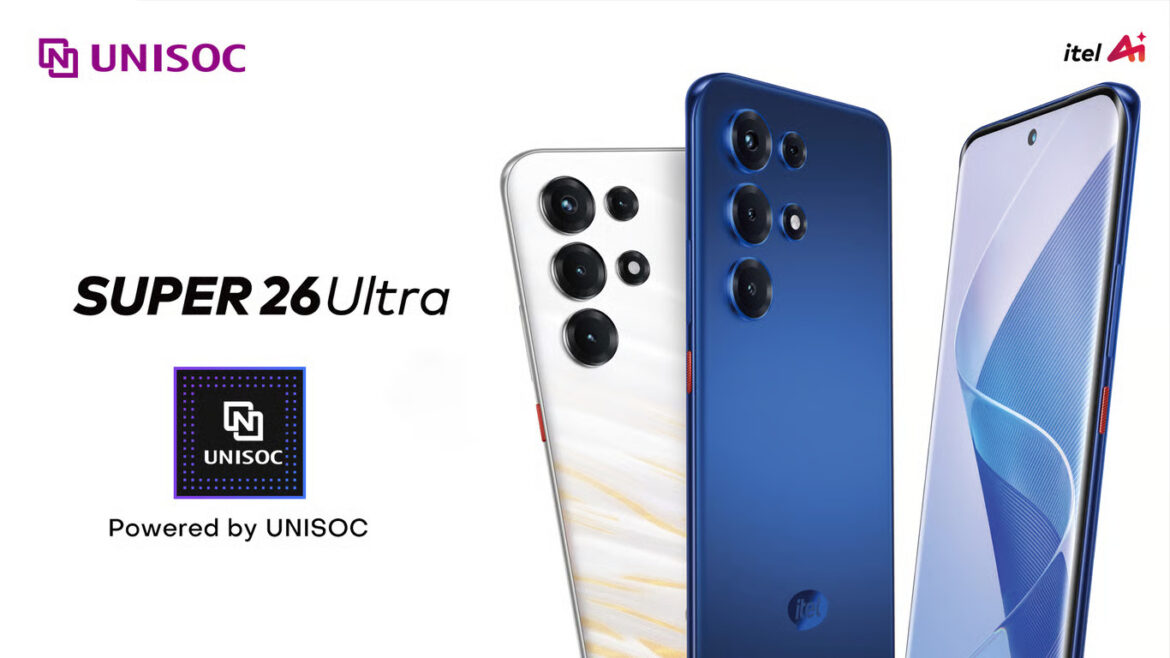 itel Launches SUPER 26 ULTRA, Powered by UNISOC T7300, Delivering Flagship-Level Performance